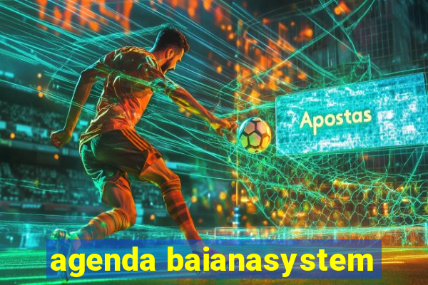 agenda baianasystem